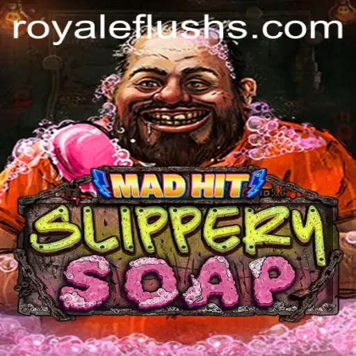 MadHitSlipperySoap: Discover the Exciting World of ROYALE FLUSH Gameplay